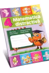 Matematica distractiva cl.4. Liuba Paiu