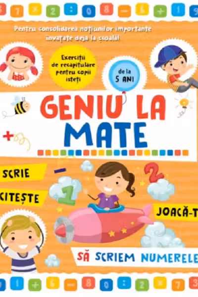 Geniu la mate - sa scriem numerele Vol. 1