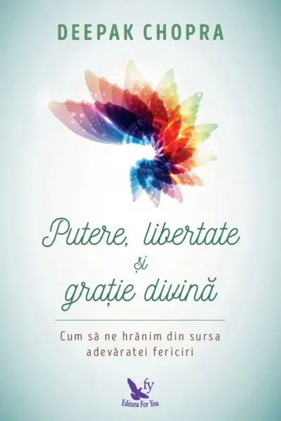 Putere, libertate și grație divină