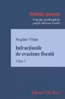 Infracțiunile de evaziune fiscală Ed.3