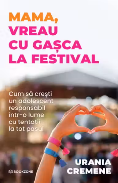 Mama, vreau cu gașca la festival