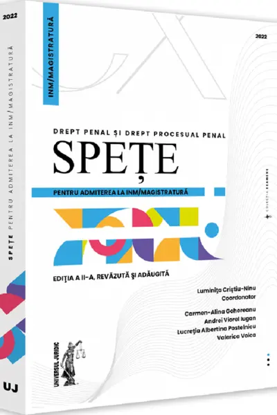Spețe pentru admiterea la INM/magistratură. Drept penal și drept procesual penal 2022