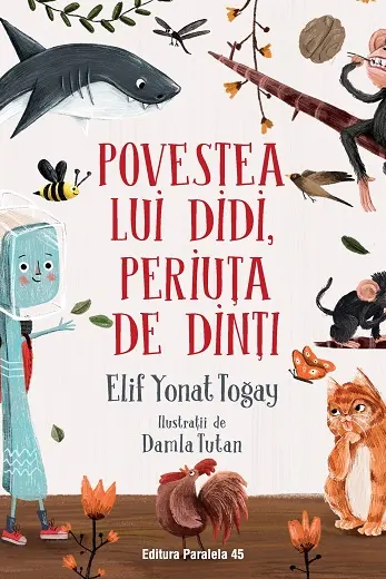 Povestea lui Didi, periuta de dinti