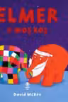 Elmer si Mos Ros