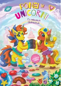Ponei si Unicorni