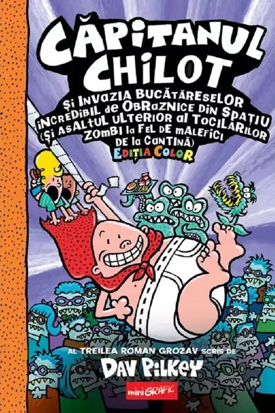 Capitanul Chilot 3. Capitanul Chilot si invazia bucatareselor incredibil...