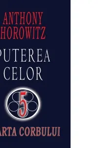 Poarta corbului. Puterea celor 5