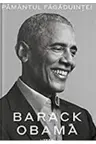 PAMANTUL FAGADUINTEI. Barack Obama