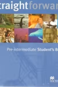 STRAIGHTFORWARD, Pre-Intermediate, Student s Book