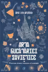 Arta bucatariei sovietice