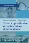 Tehnica operațiunilor de turism intern și internațional