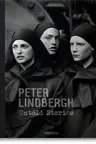 Peter Lindbergh. Untold Stories