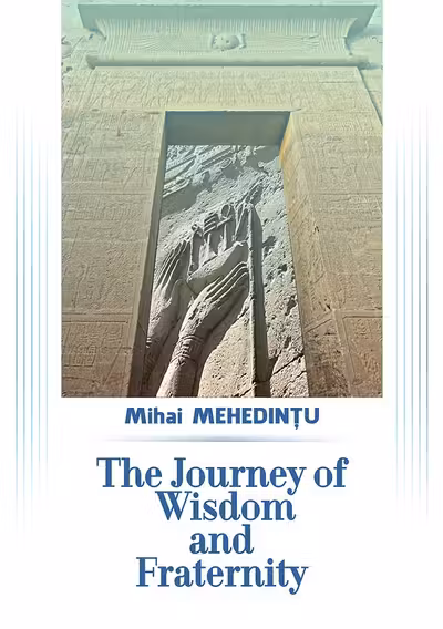 The Journey of Wisdom and Fraternity