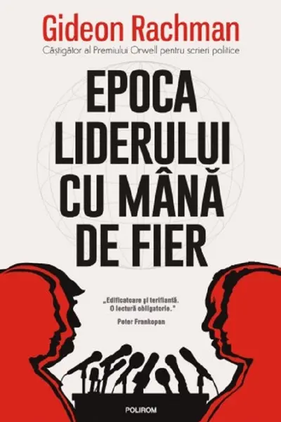 Epoca liderului cu mana de fier
