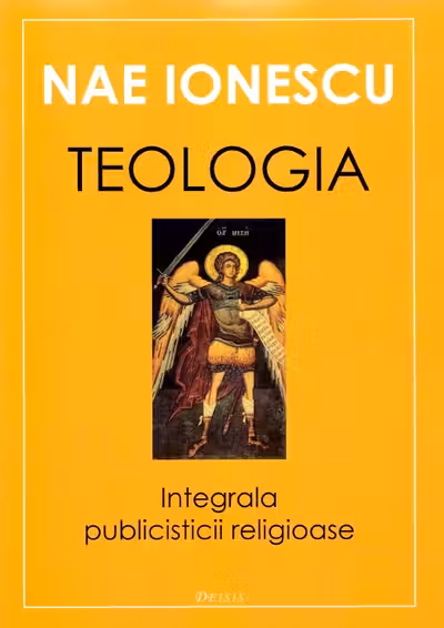 Teologia. Integrala publicisticii religioase