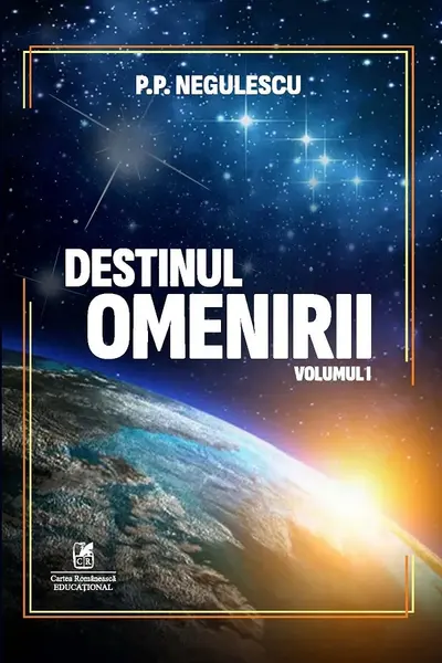 Destinul omenirii vol.1