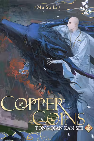 Copper Coins: Tong Qian Kan Shi (Novel) - Volume 2