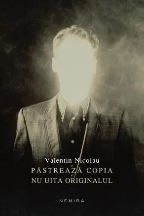 Păstrează copia, nu uita originalul