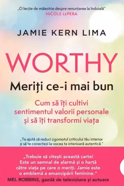 WORTHY. MERITI CE-I MAI BUN.