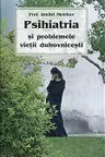 Psihiatria și problemele vieții duhovnicești