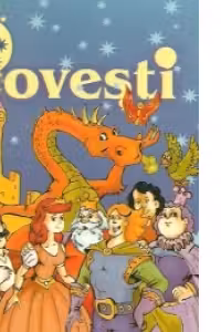Povesti - pentru scolarii claselor I-IV