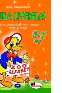 Taina literelor. Carte de perspicacitate, pentru desenat, colorat si invatat - 5-7 ani (Zoo Alfabet)