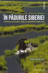 În pădurile Siberiei