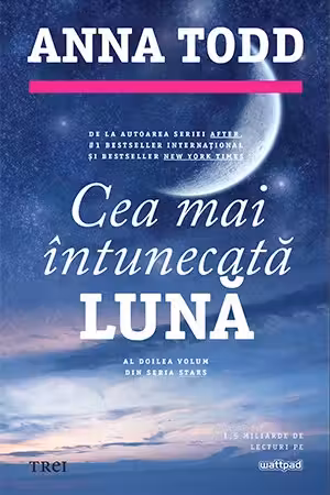 Cea mai intunecata luna (Vol.2 seria Stars)
