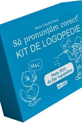 Să pronunțăm corect! Kit de logopedie