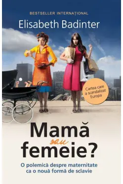 Mama sau femeie