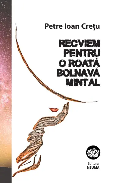 Recviem pentru o roată bolnavă mintal