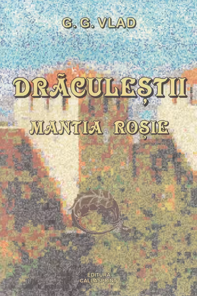 Drăculeștii: Mantia roșie