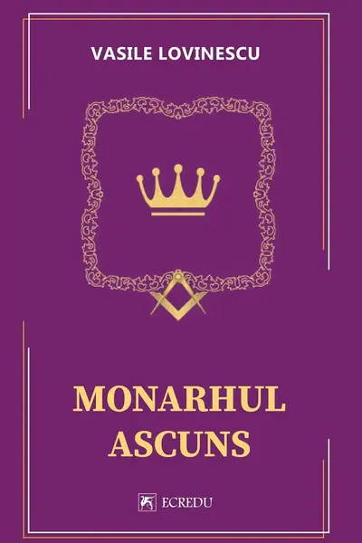 Monarhul ascuns