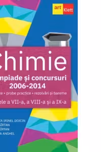 Chimie - Olimpiade si concursuri 2006-2014, Clasele a VII-a, a VIII-a si a IX-a