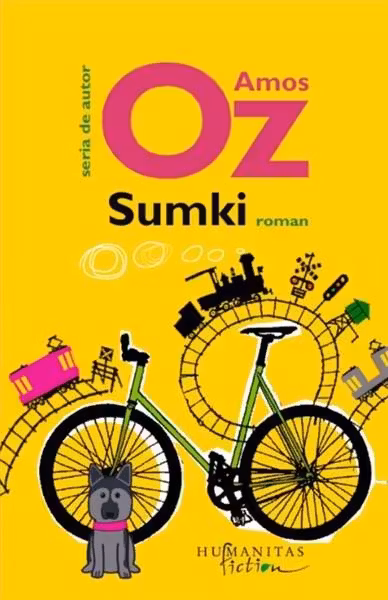 Sumki. Amos Oz. HUMANITAS.