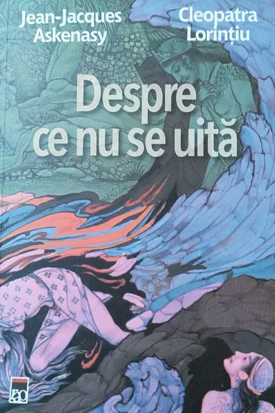 Despre ce nu se uita