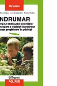 Indrumar in sprijinul desfasurarii activitatilor de cunoastere a mediului inconjurator