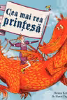 Cea mai rea printesa