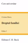 Dreptul familiei. Editia 4