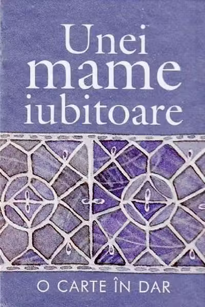 Unei Mame Iubitoare