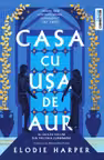 Casa cu usa de aur
