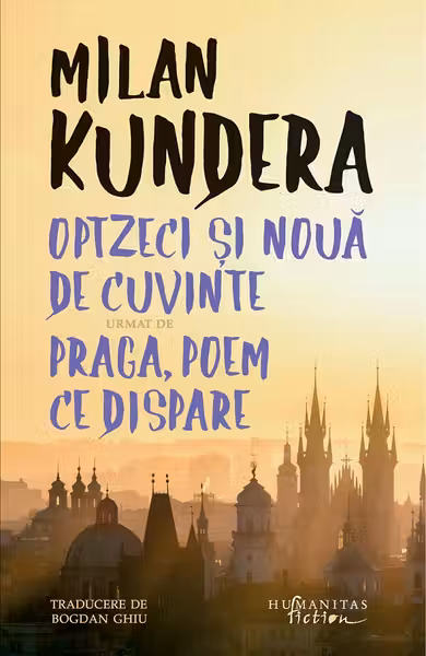 Optzeci si noua de cuvinte urmat de Praga, poem ce dispare