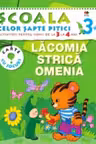 Lacomia strica omenia 3-4 ani/3+