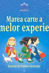 Marea carte a primelor experiente