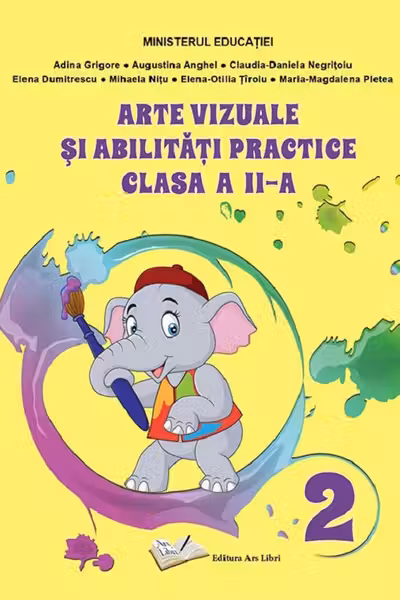 Arte vizuale și abilități practice - Clasa a 2-a - Manual