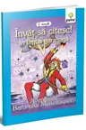 Invat sa citesc! Aventurile baronului Munchausen invat sa citesc in limba germana.