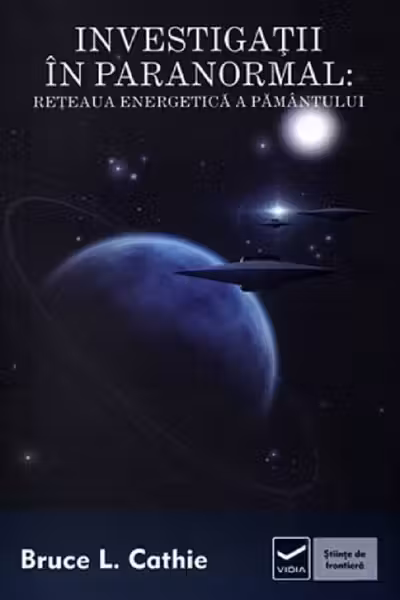 Investigații în paranormal: Rețeaua energetică a pământului