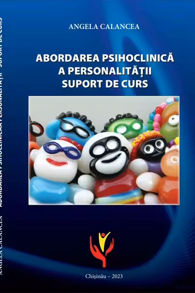 Abordarea psihoclinica a personalitatii. Suport de curs