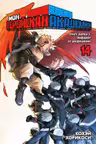 Моя геройская академия. Книга 14. One’s Justice. Эйфория от разрушений