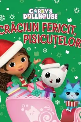 GABBYS DOLLHOUSE. CRACIUN FERICIT, PISICUTELOR!